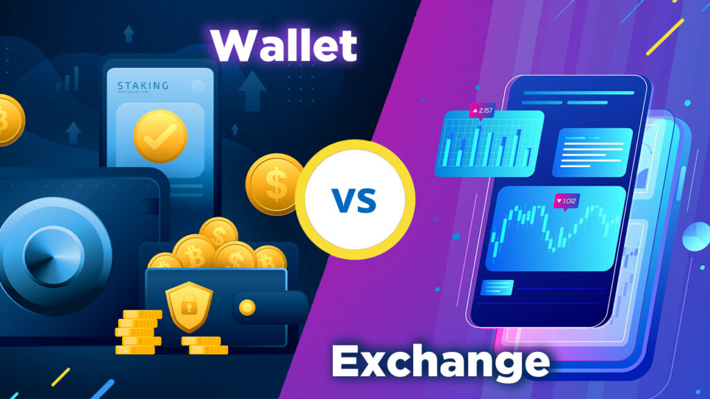 Cryptocurrency Exchange vs. Crypto Wallet